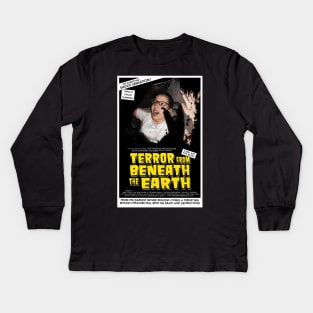 "Terror from Beneath the Earth" poster Kids Long Sleeve T-Shirt